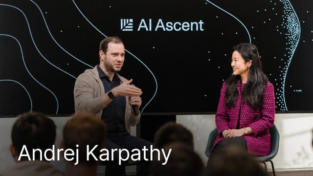 Andrej Karpathy: From Vibe Coding to Agentic Engineering (Sequoia AI Ascent 2026)